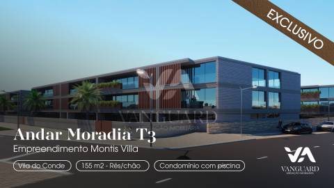 Andar Moradia T3 - Com jardim privativo - Em condomínio Fechado - Vila do Conde