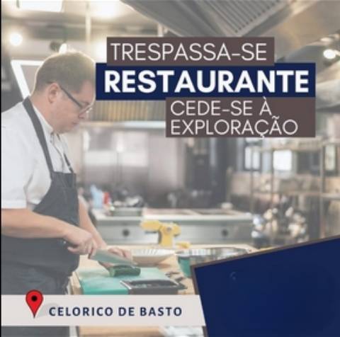 Restaurante  Trespasse em Britelo, Gémeos e Ourilhe,Celorico de Basto
